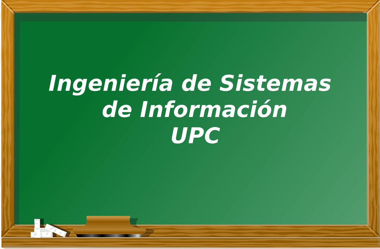 Ingeniería de Sistemas de Información en la UPC
